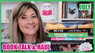 JULY 2024 BOOK TALK AND HAUL [upl. by Ekralc423]