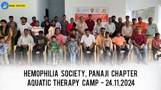 Hemophilia Society Panaji Chapter Aquatic Therapy Camp  24112024 [upl. by Pokorny23]