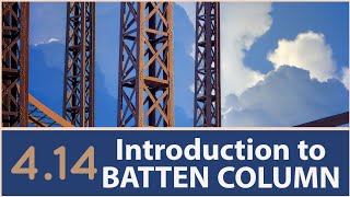 Batten System  Builtup Columns  Introduction [upl. by Apollo648]