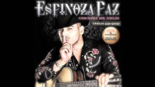 Espinoza Paz quotTe Dijequot [upl. by Jeff]