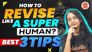 How To Revise Like A Super Human  Best 3 Tips  Haripriya Mam VedantuTelugu8910 [upl. by Ferino]