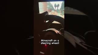 MINECRAFT ON A STEERING WHEEL minecraft xbox racingsim [upl. by Orelle]