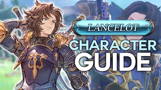 Granblue Fantasy Relink  Lancelot Character Guide [upl. by Aiuqenehs569]