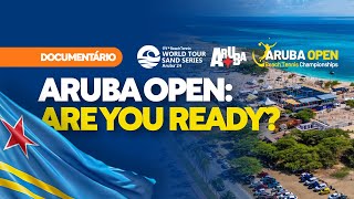 ARUBA OPEN ARE YOU READY  A PÉROLA DO CARIBE E A PAIXÃO PELO BEACH TENNIS [upl. by Melburn]