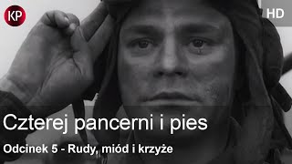 Czterej Pancerni i Pies  HD  Odcinek 5  Kultowe Seriale  Serial za Darmo  Polskie Kino [upl. by Netty]