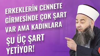 Erkeklerin Cennete Girmesinde Çok Şart Var Ama Kadınlara Şu Üç Şart Yetiyor [upl. by Annahtur]