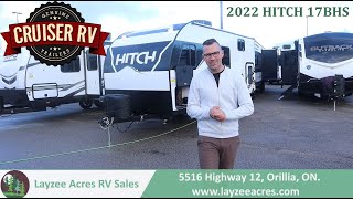 2022 Cruiser RV Hitch 17BHS  Layzee Acres RV Sales [upl. by Elocim]