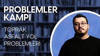 Toprak Asfalt Yol Problemleri l PROBLEMLER KAMPI [upl. by Rubie]