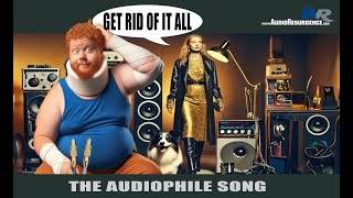 “The Audiophile Songquot  Forced to Sell High End Audio System By Spouse [upl. by Enyleuqcaj]