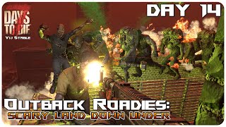 7 Days to Die Outback Roadies Mod  Absolutely INSANE Day 14 Horde amp FLYING SPIDERS  Let’s Play [upl. by Inar]