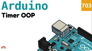 Creare un Timer con Arduino e la programmazione ad oggetti OOP  Video 703 [upl. by Lilly]