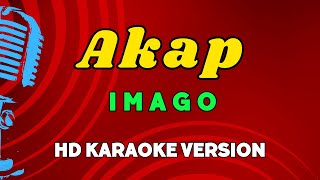 Akap  Imago HD Karaoke Version [upl. by Lipps257]