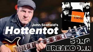 John Scofield’s Hottentot  Song Breakdown Lesson part 1 Guitar Daily Ep 123 [upl. by Shanda738]