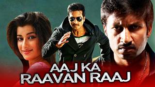 Aaj Ka Raavan Raaj Yagnam South Action Hindi Dubbed Movie  Gopichand Moon Banerrjee Prakash Raj [upl. by Gehman720]