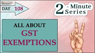 GST amp Types of Exemptions  2Minute Economy for UPSC [upl. by Novled765]