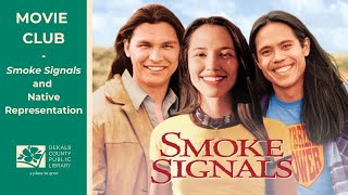 Movie Club  Smoke Signals and Native Representation [upl. by Chinua]