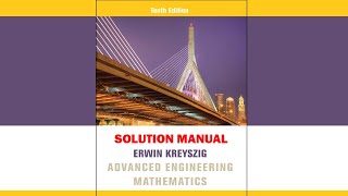 Problem 17 Advanced Engineering Mathematics Kreyszig 10th Edition Solution Manual [upl. by Adrianne]