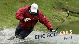 EPIC GOLF FAILS part 2 [upl. by Ahseniuq676]