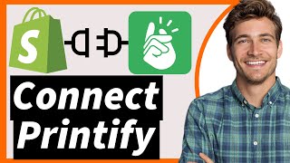 PrintonDemand How to Use Shopify and Printify Together 2024 [upl. by Aniraz]