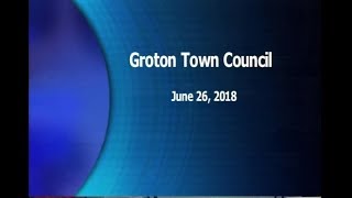 Groton Town Council amp COW Special Meetings  62618 [upl. by Shamrao]