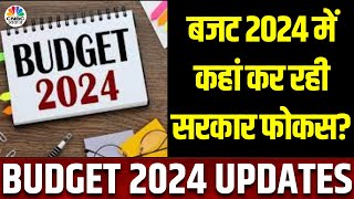 Budget 2024 Interim Budget में सरकार कहां करने वाली है फोकस  Union Budget 2024 Latest News [upl. by Newra410]