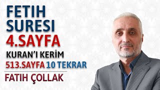 Fetih suresi 4sayfa dinle ve oku Fatih Çollak Fetih suresi 24 28 Kuranı Kerim 513sayfa [upl. by Eanahc]