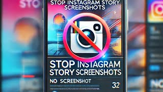 How to Stop Someone From Taking Screenshot Of Your Instagram Story [upl. by Arrehs49]