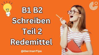 Schreiben Redemittel B1 B2 Goethe Prüfung Vortrag Präsentation schreiben Redemittel ECL Exam Teil [upl. by Constantine]