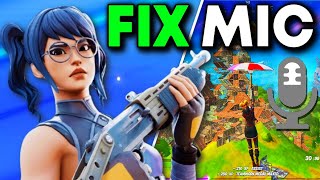 How To Fix Mic Not Working in Fortnite PC [upl. by Ginnie843]