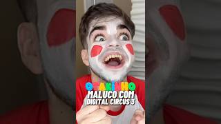 OTAKINHO MALUCO COM DIGITAL CIRCUS 3 Shorts [upl. by Adaurd]