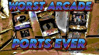 Worst Arcade Ports Ever [upl. by Tolecnal]