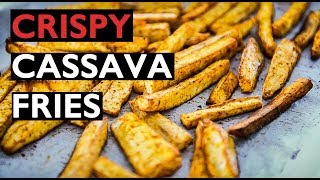 How to make Cassava Fries Recipe baked in the oven SO EASY [upl. by Grondin]