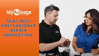 How to Inspect a Seat Belt Pretensioner Repair  MyAirbags [upl. by Ryter]