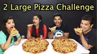 2 LARGE PIZZA EATING CHALLENGE  Pizza Eating Competition India  2 लार्ज पिज्जा ईटिंग चॅलेंज [upl. by Earvin]