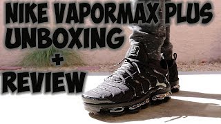 Nike Vapormax Plus Unboxing  Review [upl. by Bern]