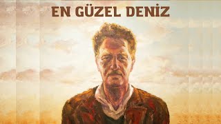 Nazım Hikmet amp Genco Erkal  En Güzel Deniz 24 Eylül 1945 [upl. by Loris634]