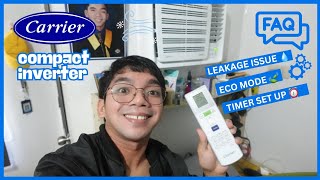 CARRIER Compact Inverter Aircon Update  leakage issue eco mode set up amp timer [upl. by Leohcin]