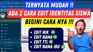 Solusi Edit Identitas Siswa Dapodik  Terbaru  2024 [upl. by Poliard]