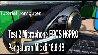 Tutorial Pengaturan Microphone Headset EPOS H6 Pro 18 6 db [upl. by Scibert]