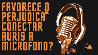 Conectar auriculares al micro Favorece o perjudica [upl. by Kcirddes186]