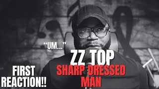 ZZ Top  Sharp Dressed Man  First Listen First Reaction [upl. by Anitel]