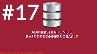 Administration de base de données Oracle  17  ORDER BY Partie 22 [upl. by Euginom859]