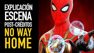 Explicación escena postcréditos SpiderMan No Way Home [upl. by Maggie931]