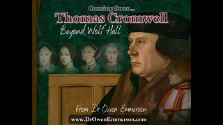 Thomas Cromwell Beyond Wolf Hall [upl. by Jolie]