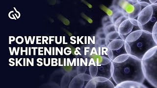 Clear Skin Subliminal Powerful Skin Whitening amp Fair Skin Subliminal [upl. by Nagorb]