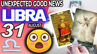 Libra ♎ UNEXPECTED GOOD NEWS😲 horoscope for today AUGUST 31 2024 ♎ libra tarot AUGUST 31 2024 [upl. by Gnuy]