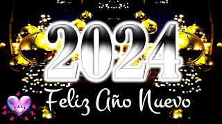 BIENVENIDO año nuevo 2024 ADIOS año viejo 2023 Hermoso mensaje de feliz año nuevo 🥂Feliz Nochevieja [upl. by Silvano217]