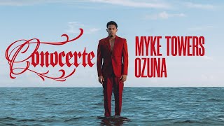 Myke Towers amp Ozuna  CONOCERTE Lyric Video [upl. by Iruyas]