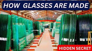 How Are Glasses Made  Tempered Glass Manufacturing  Glass Factory [upl. by Jc]