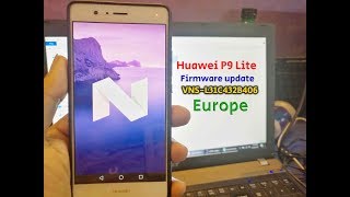 Huawei P9 Lite VNSL31 Firmware Nougat B406 EuropeDual Sim [upl. by Sweeney]